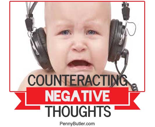 Counteracting Negative Thoughts