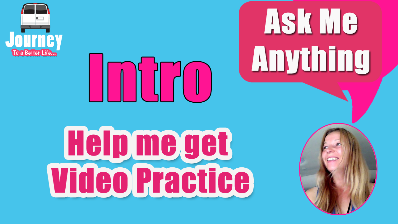 Community QA (Intro – Help me get Video Practice)