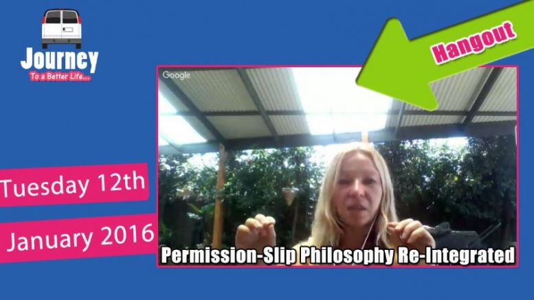 Re-Integrating “Permission-Slip” Philosophy [Hangout]