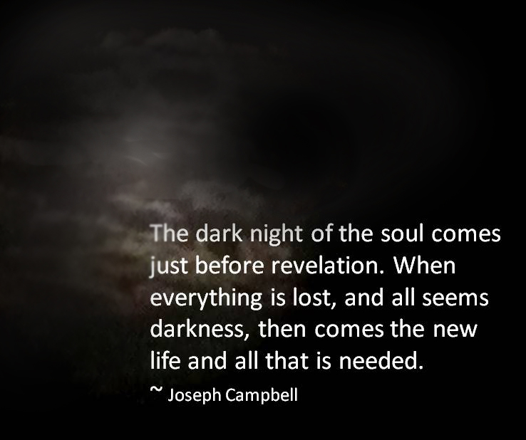 My Dark Night of the Soul musings…