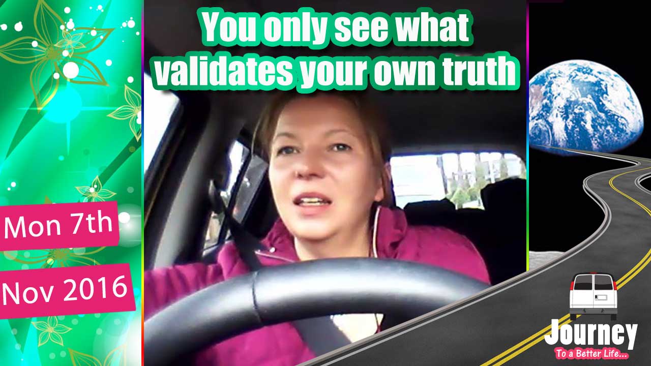 You only see what validates your own truth