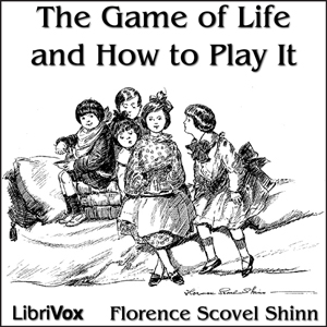 The Game of Life and How to Play It – Audio Book